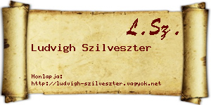 Ludvigh Szilveszter névjegykártya